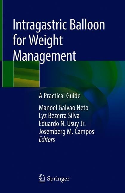 Intragastric Balloon for Weight Management