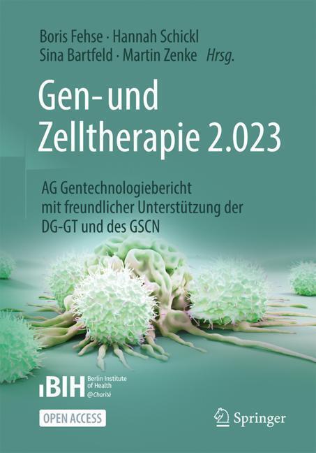 Gen- und Zelltherapie 2.023 - Forschung, klinische Anwendung und Gesellschaft