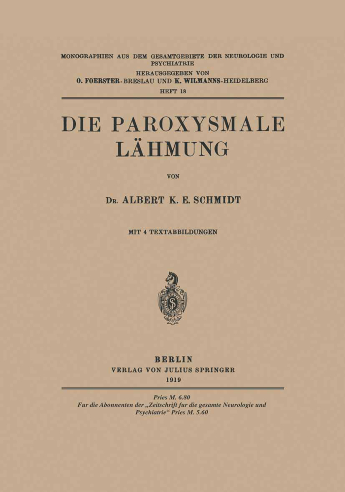 Die Paroxysmale Lähmung