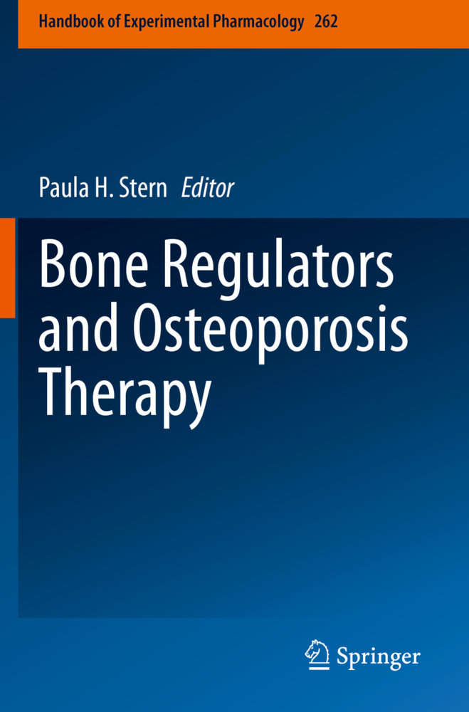 Bone Regulators and Osteoporosis Therapy