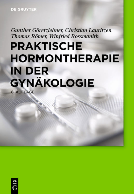 Praktische Hormontherapie in der Gynäkologie