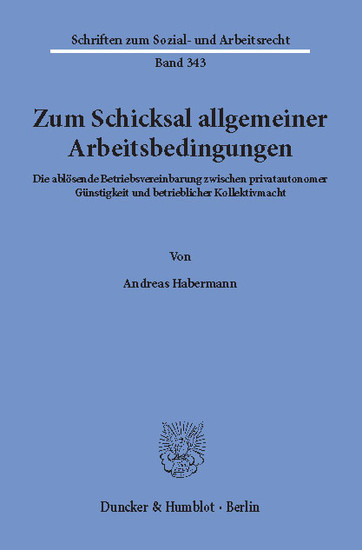 Zum Schicksal allgemeiner Arbeitsbedingungen.
