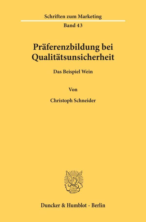 Präferenzbildung bei Qualitätsunsicherheit