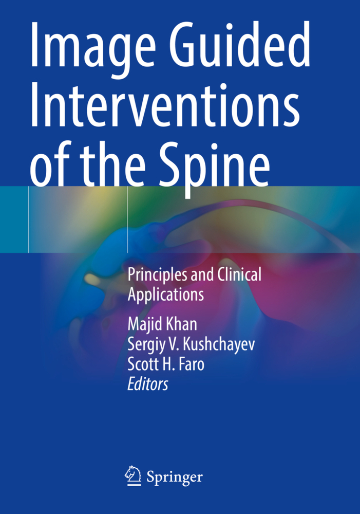 Image Guided Interventions of the Spine