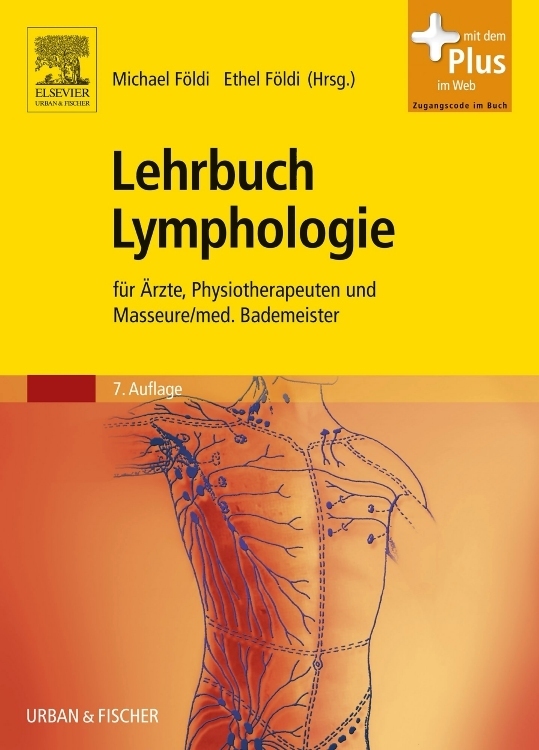 Lehrbuch der Lymphologie für Ärzte, Physiotherapeuten und Masseure/med. Bademeister