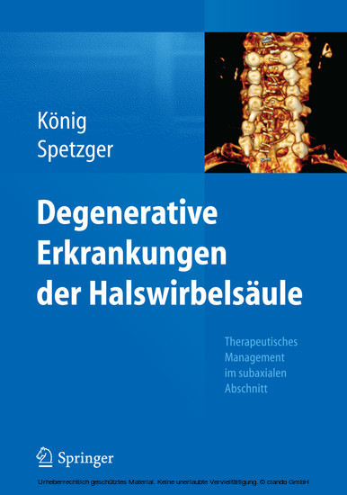 Degenerative Erkrankungen der Halswirbelsäule