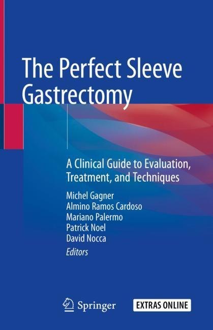 The Perfect Sleeve Gastrectomy