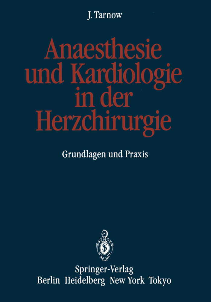 Anaesthesie und Kardiologie in der Herzchirurgie