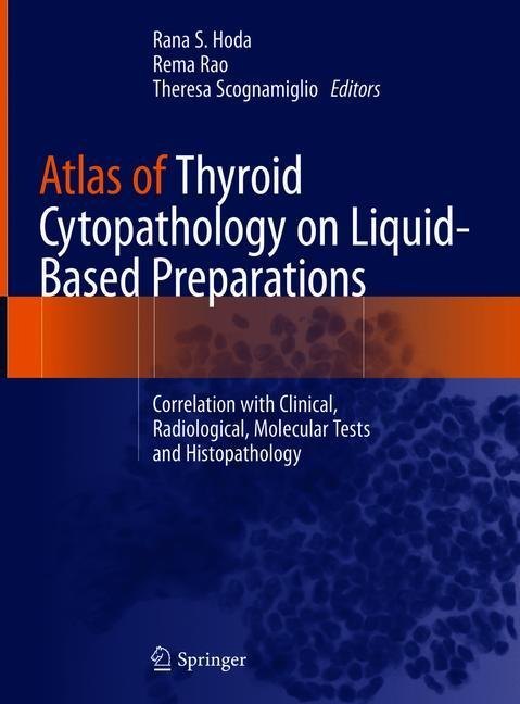 Atlas of Thyroid Cytopathology on Liquid-Based Preparations