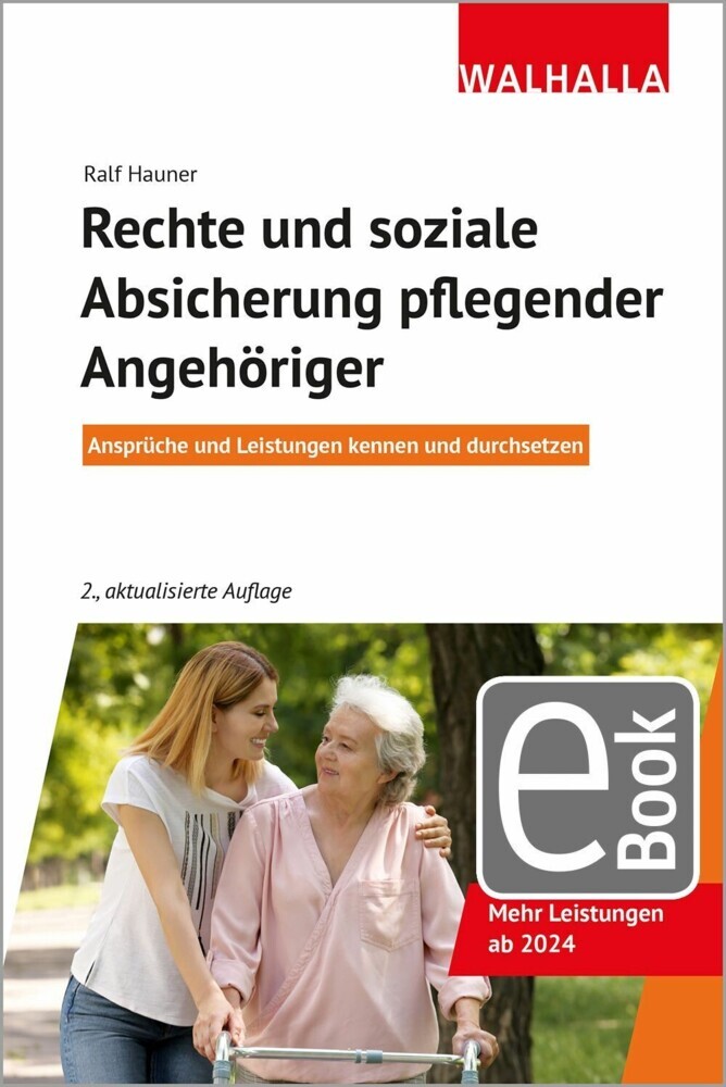 Rechte und soziale Absicherung pflegender Angehöriger