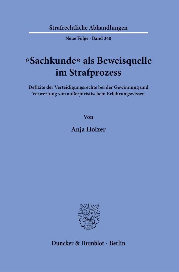 "Sachkunde" als Beweisquelle im Strafprozess