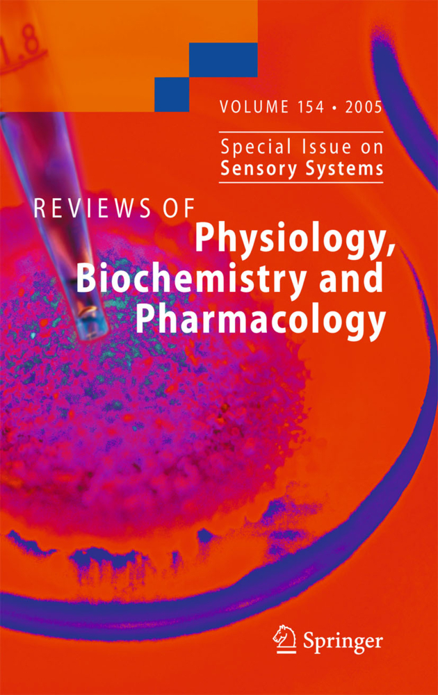 Reviews of Physiology, Biochemistry and Pharmacology 154
