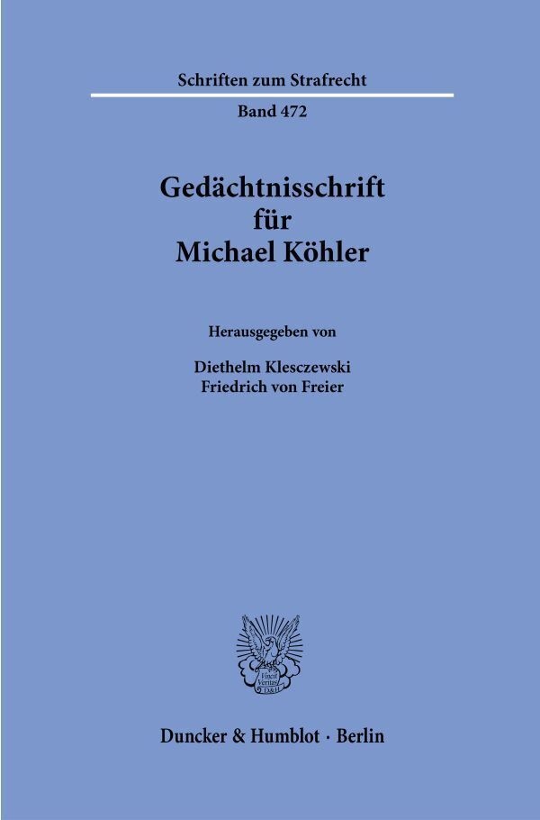 Gedächtnisschrift für Michael Köhler