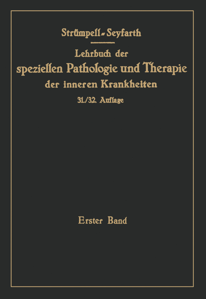 Lehrbuch der speziellen Pathologie und Therapie der inneren Krankheiten für Studierende und Ärzte