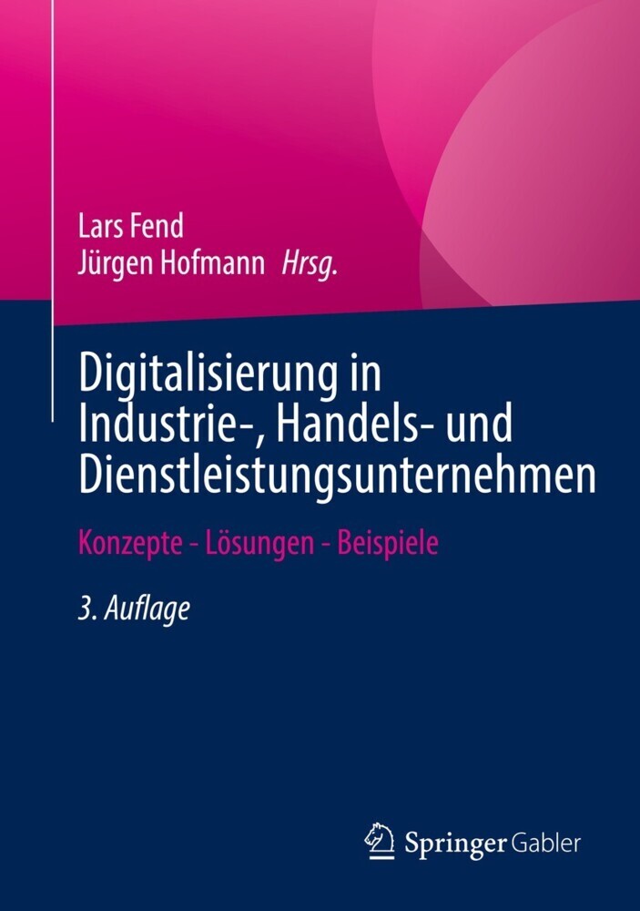 Digitalisierung in Industrie-, Handels- und Dienstleistungsunternehmen