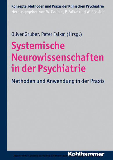 Systemische Neurowissenschaften in der Psychiatrie