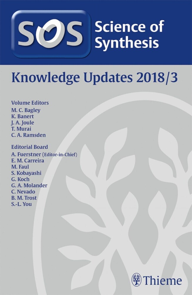 Science of Synthesis: Knowledge Updates 2018 Vol. 3