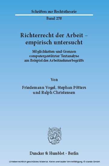 Richterrecht der Arbeit - empirisch untersucht.