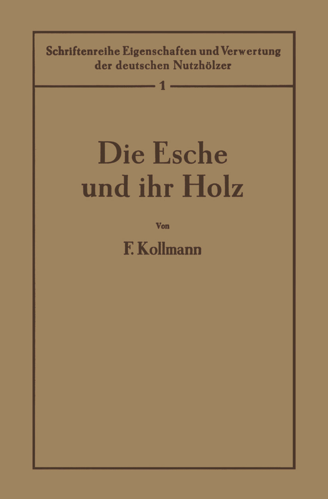 Die Esche und ihr Holz