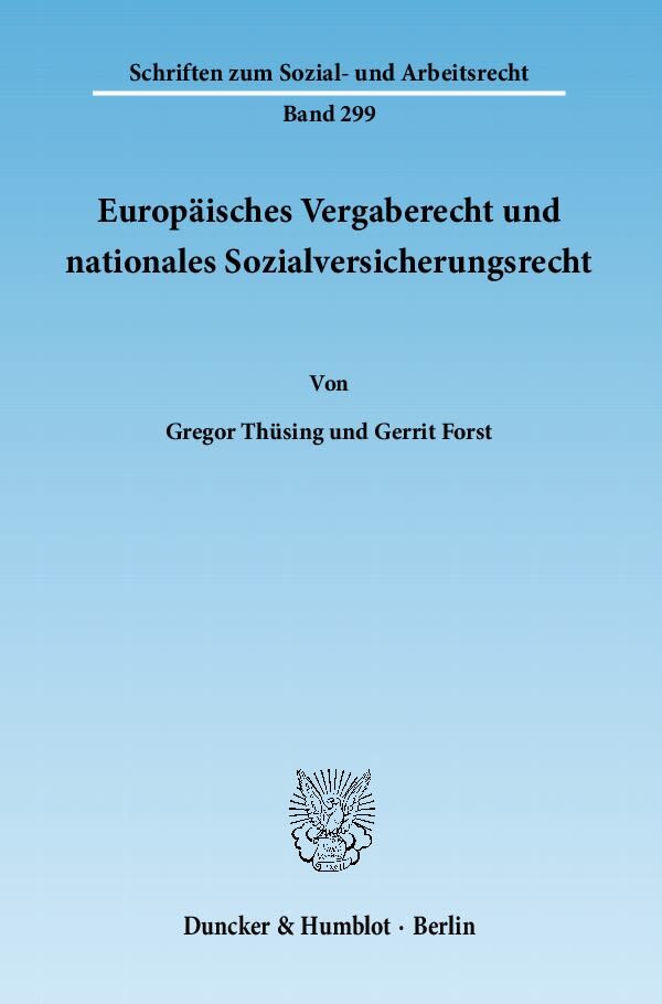 Europäisches Vergaberecht und nationales Sozialversicherungsrecht.