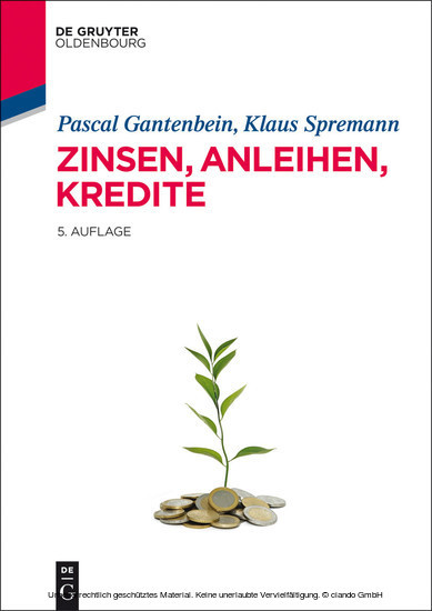 Zinsen, Anleihen, Kredite