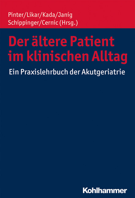 Der ältere Patient im klinischen Alltag