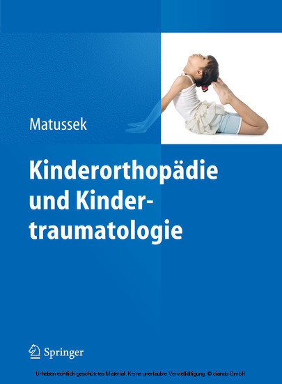 Kinderorthopädie und Kindertraumatologie