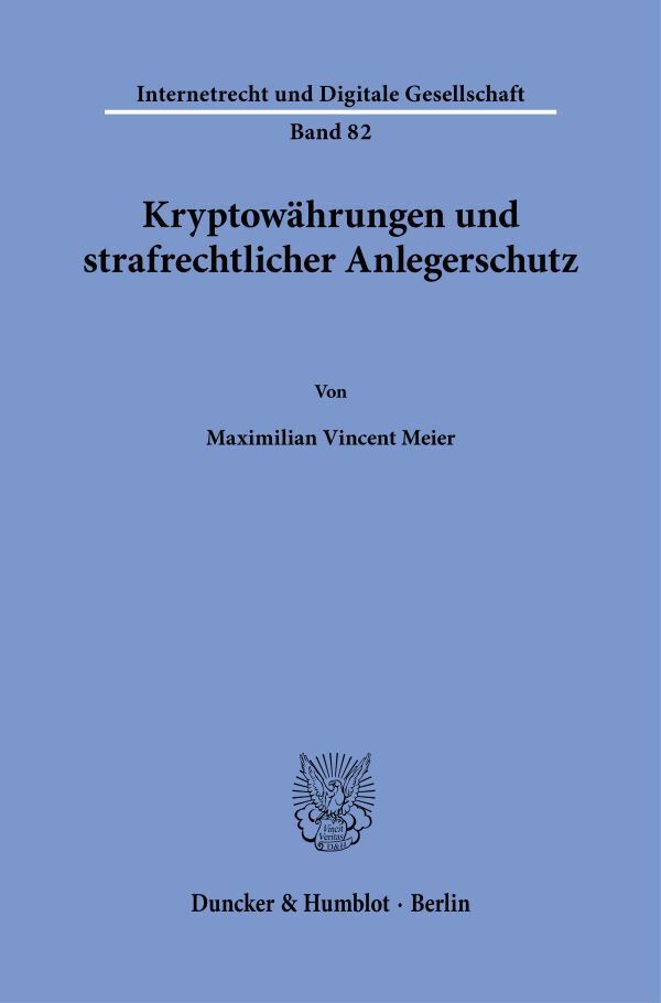 Kryptowährungen und strafrechtlicher Anlegerschutz