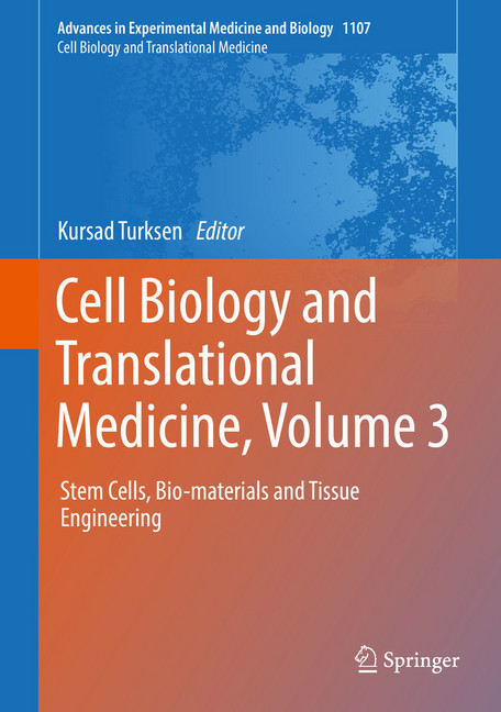 Cell Biology and Translational Medicine, Volume 3