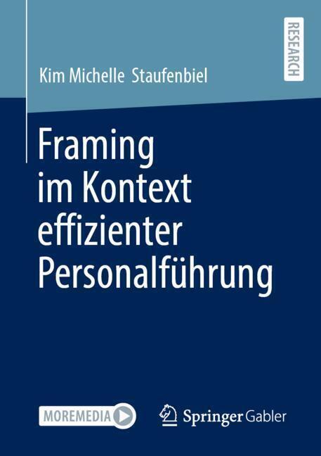 Framing im Kontext effizienter Personalführung