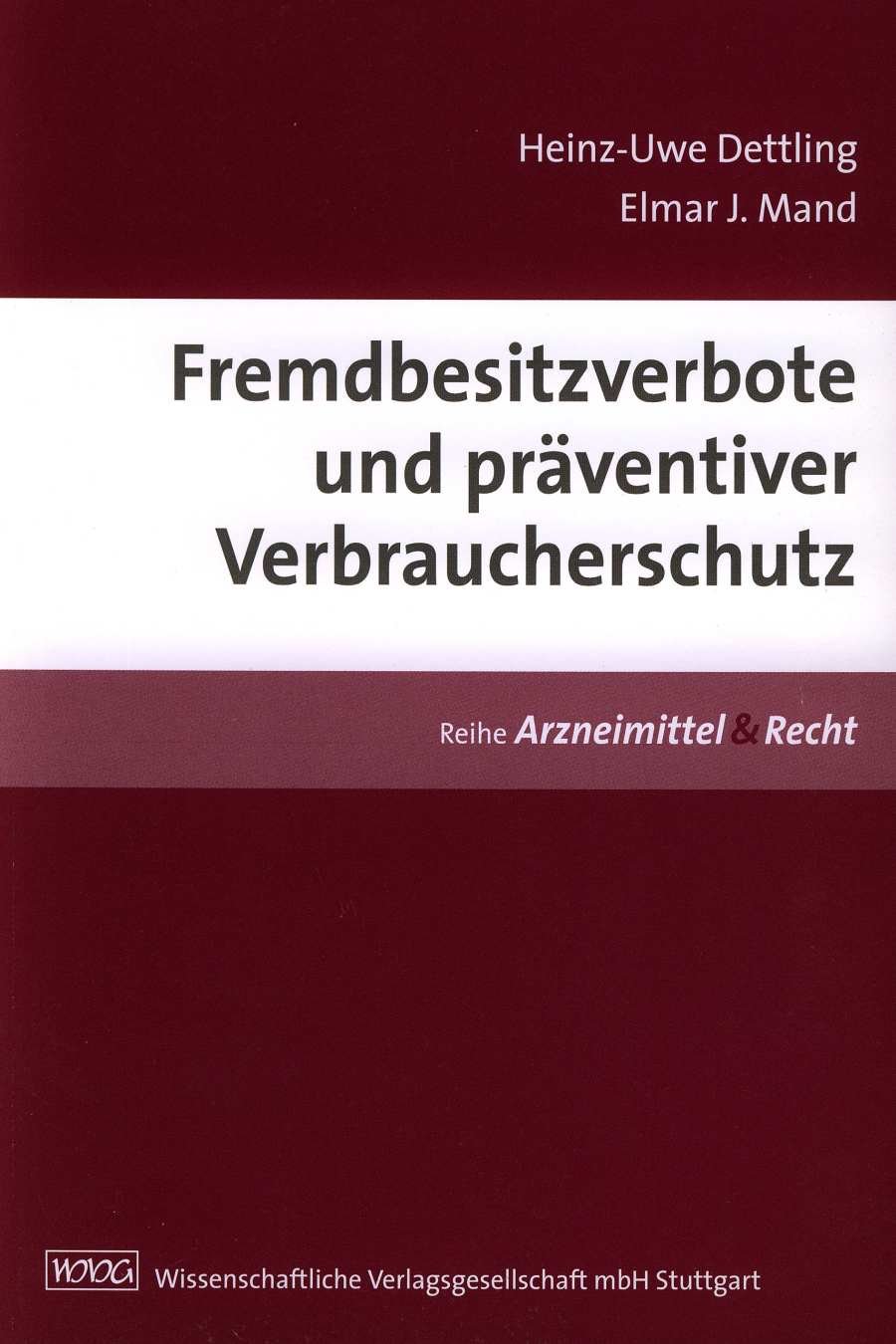 Fremdbesitzverbote und präventiver Verbraucherschutz