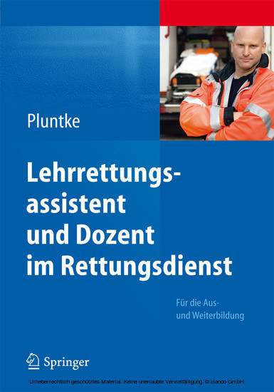 Lehrrettungsassistent und Dozent im Rettungsdienst