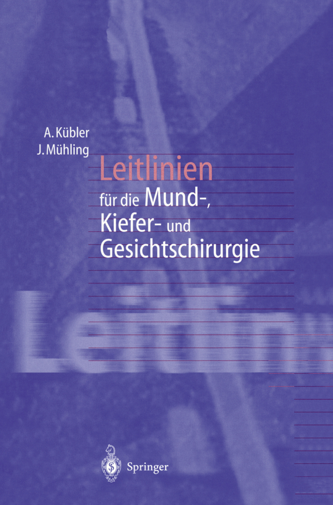 Leitlinien für die Mund-, Kiefer- und Gesichtschirurgie