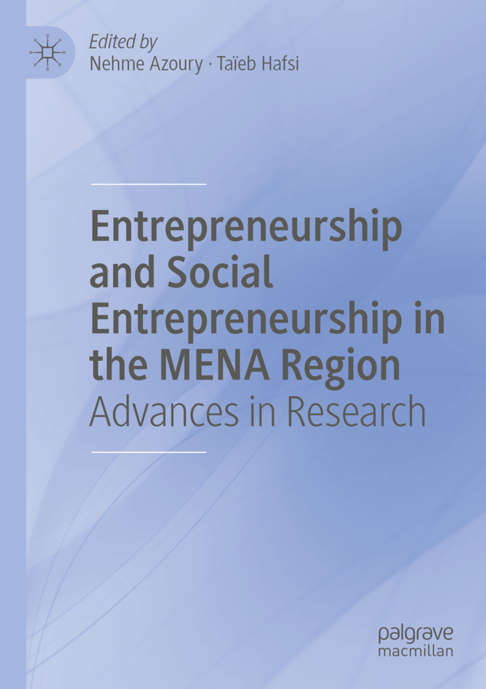 Entrepreneurship and Social Entrepreneurship in the MENA Region