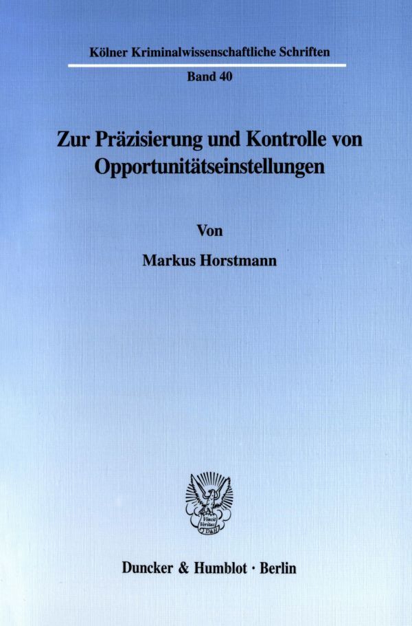 Zur Präzisierung und Kontrolle von Opportunitätseinstellungen.