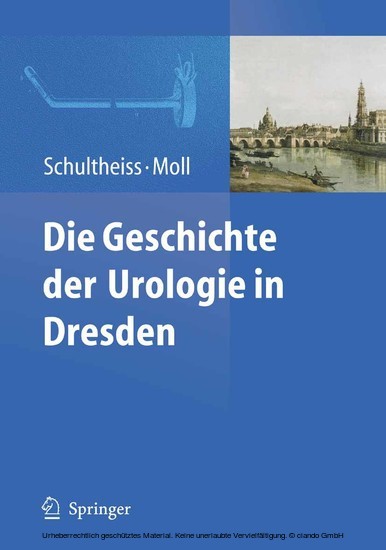 Die Geschichte der Urologie in Dresden