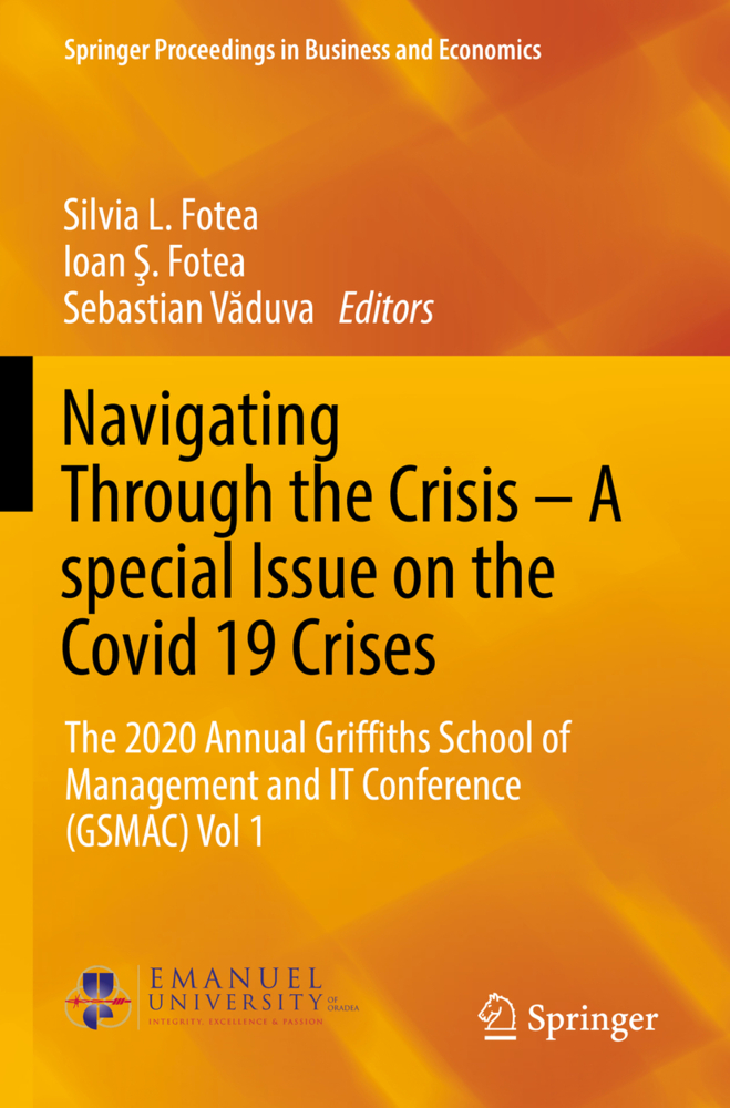 Navigating Through the Crisis - A special Issue on the Covid 19 Crises