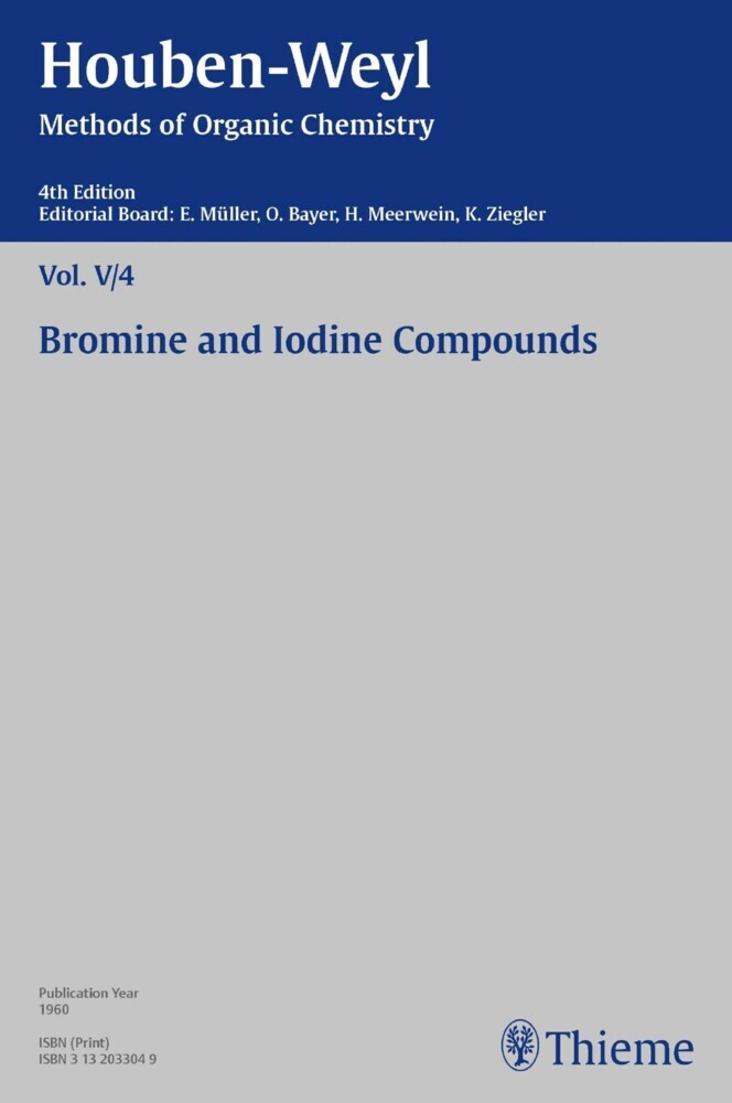 Houben-Weyl Methods of Organic Chemistry Vol. V/4, 4th Edition