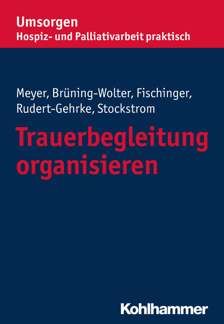 Trauerbegleitung organisieren