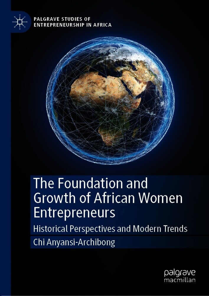 The Foundation and Growth of African Women Entrepreneurs