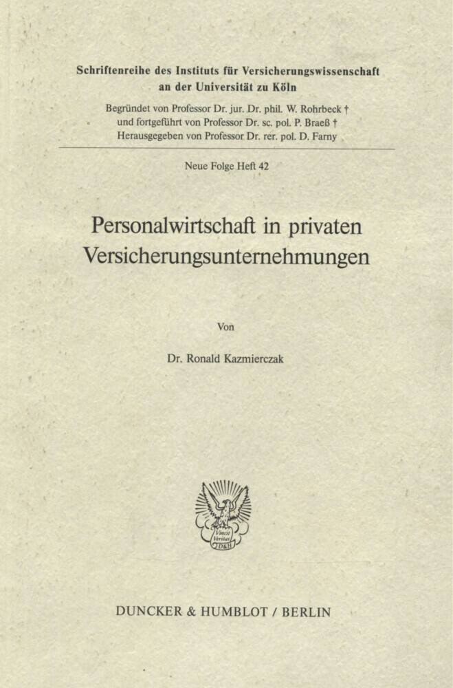 Personalwirtschaft in privaten Versicherungsunternehmungen.