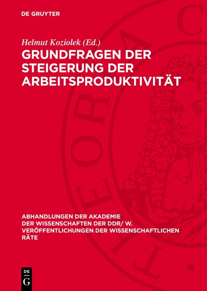 Grundfragen der Steigerung der Arbeitsproduktivität
