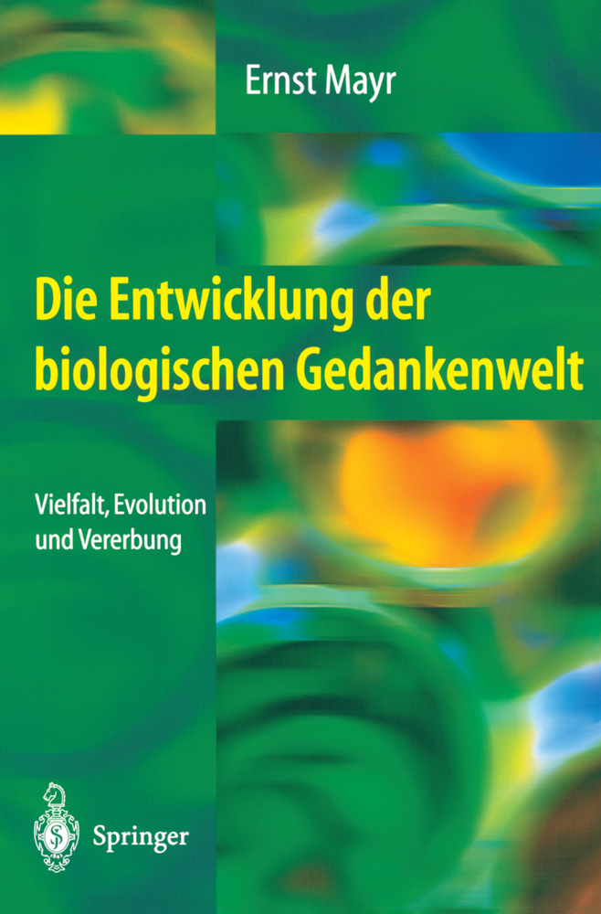 Die Entwicklung der biologischen Gedankenwelt