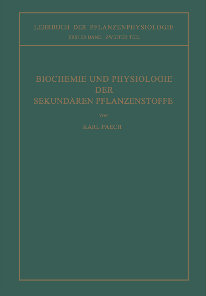 Biochemie und Physiologie der Sekundären Pflanzenstoffe