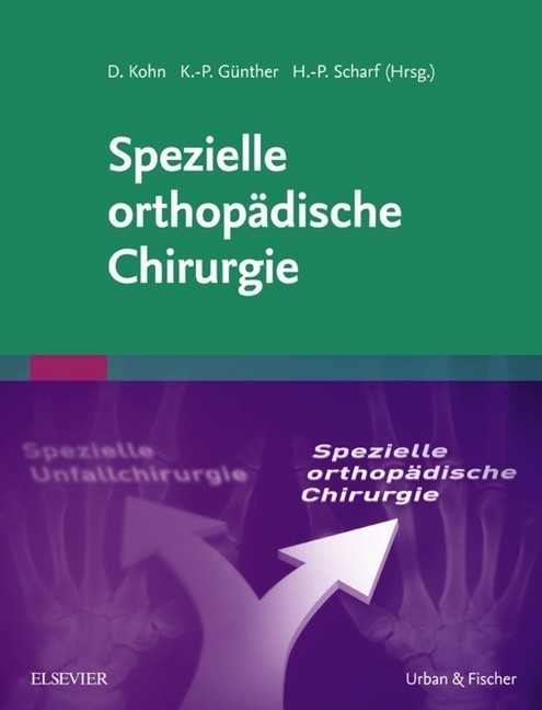 Spezielle orthopädische Chirurgie