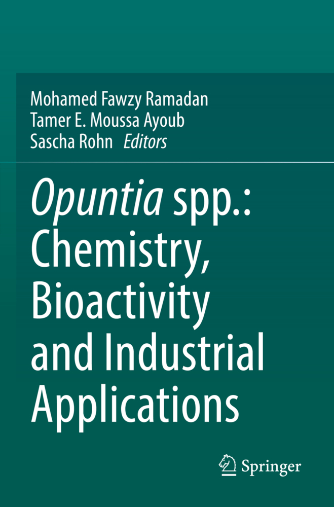 Opuntia spp.: Chemistry, Bioactivity and Industrial Applications