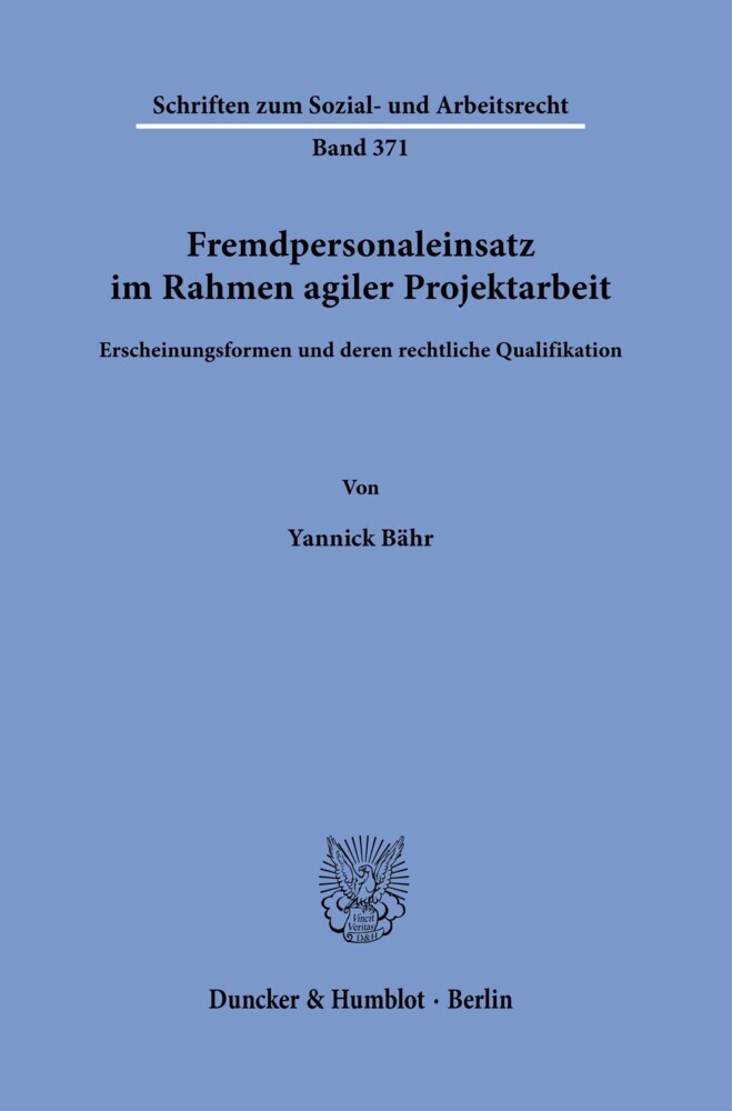Fremdpersonaleinsatz im Rahmen agiler Projektarbeit.