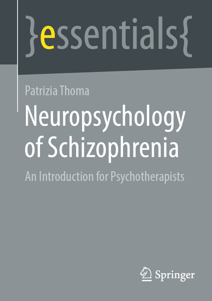 Neuropsychology of Schizophrenia