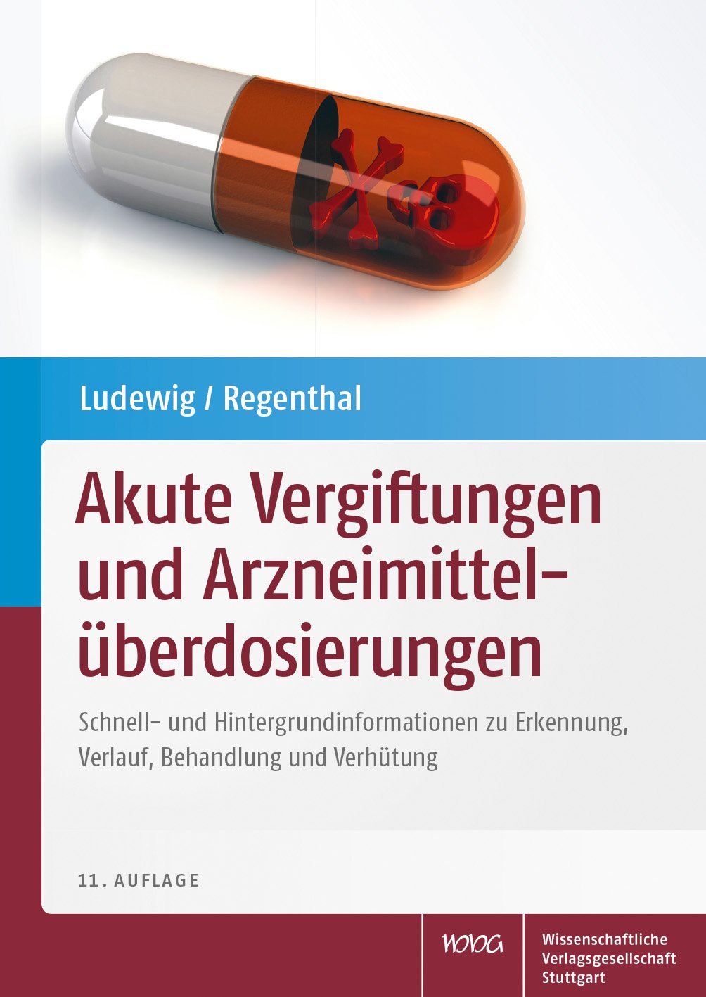 Akute Vergiftungen und Arzneimittelüberdosierungen