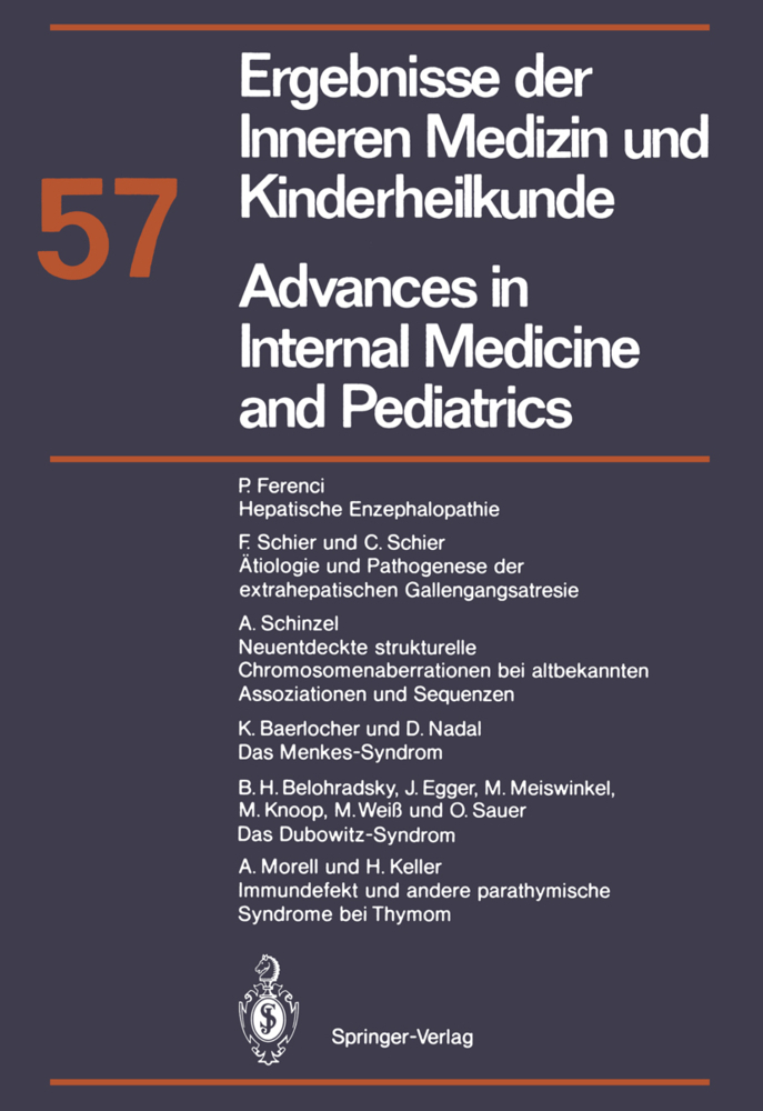 Ergebnisse der Inneren Medizin und Kinderheilkunde/Advances in Internal Medicine and Pediatrics. Bd.57